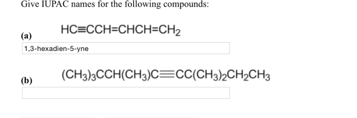 Give the iupac names of the following compounds